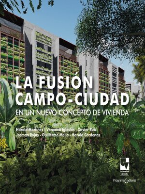 cover image of La fusión campo-ciudad en un nuevo concepto de vivienda